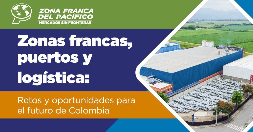 El futuro de la zona franca industria logistica y empleo