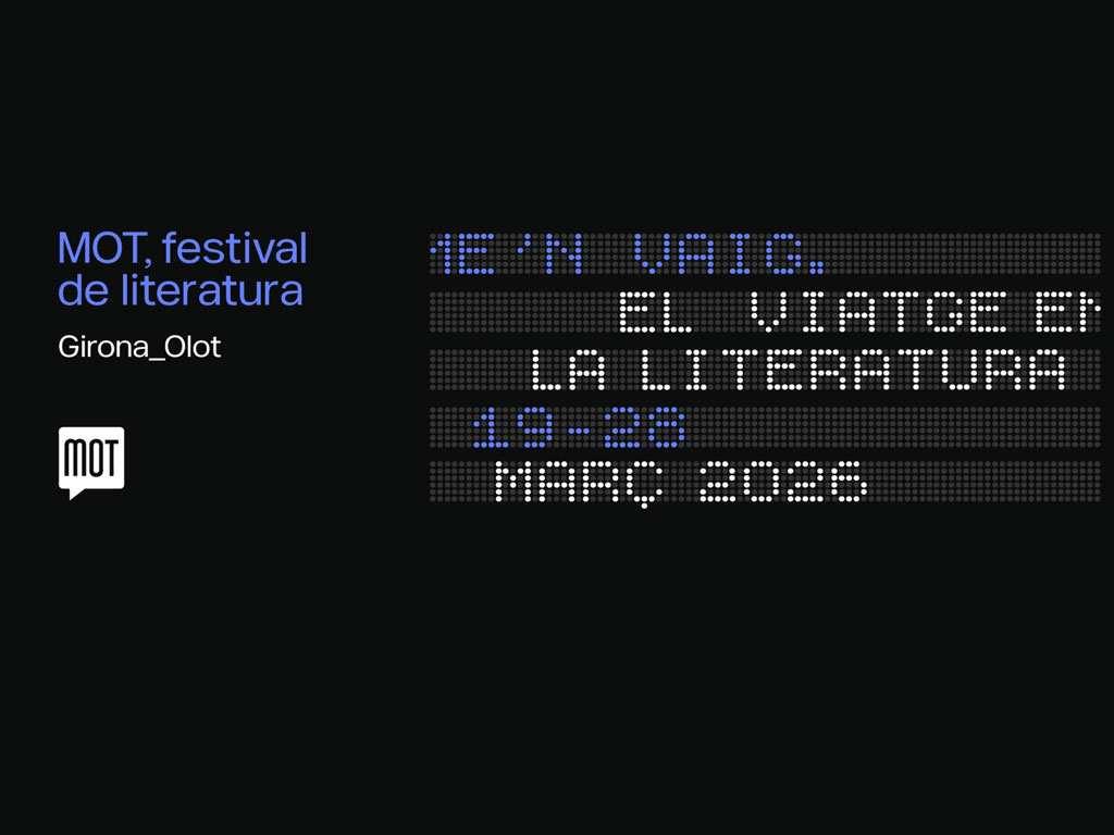 El festival MOT regresa a Girona con Eimear McBride, Jean Echenoz y Julio Llamazares: ¡No te lo pierdas!