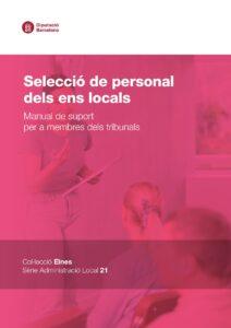 Manual esencial de la Diputació de Barcelona para optimizar los tribunales de selección de personal en gobiernos locales
