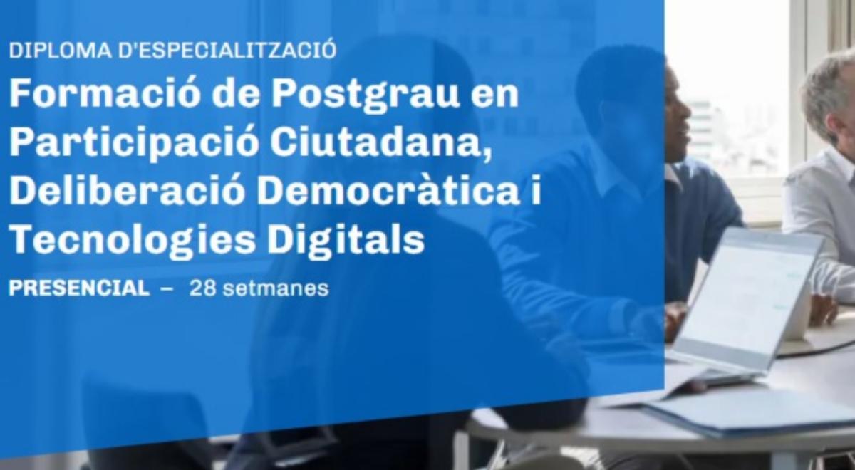 Últimos días para solicitar las becas de la Diputación de Barcelona para el postgrado en participación ciudadana de IL3 UB y COLPIS